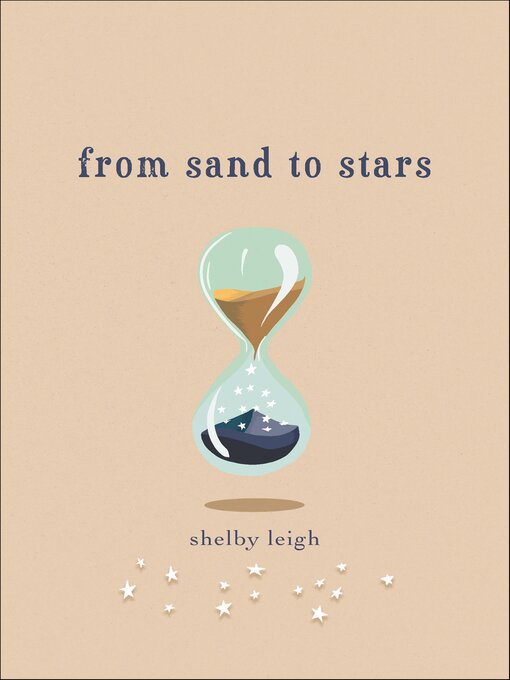 Title details for From Sand to Stars by Shelby Leigh - Available